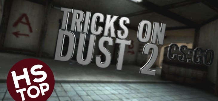 Die Top 10 Tricks auf DUST2 (CS:GO)